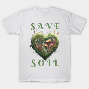 Save Soil! T-Shirt